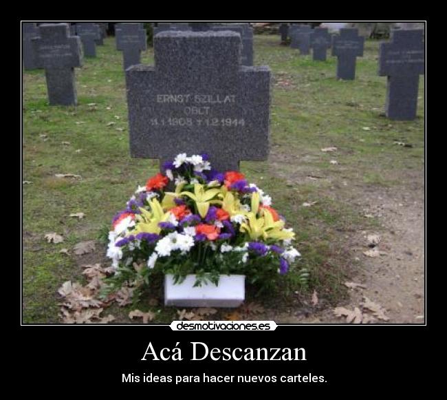 Acá Descanzan - 