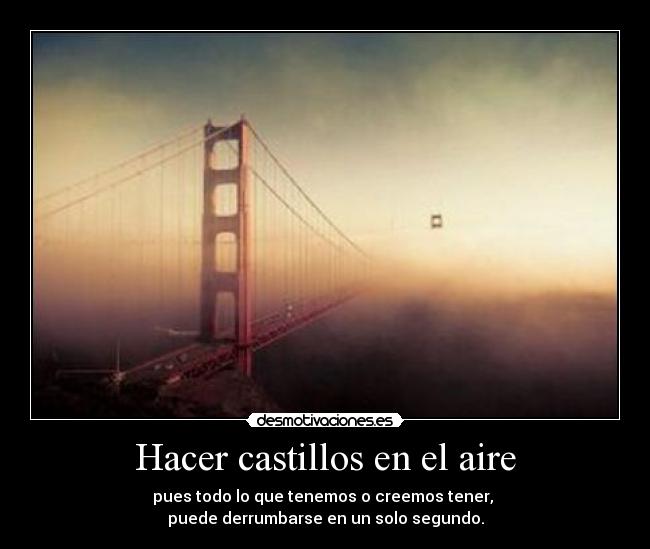 Hacer castillos en el aire - 