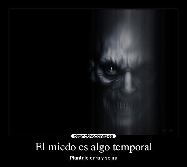 carteles miedo miedo temporal desmotivaciones