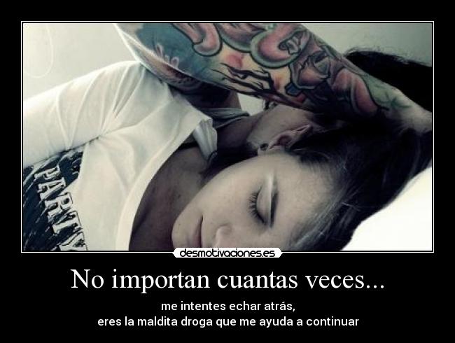 No importan cuantas veces... - 