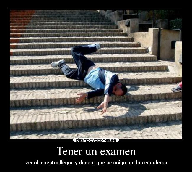 Tener un examen -