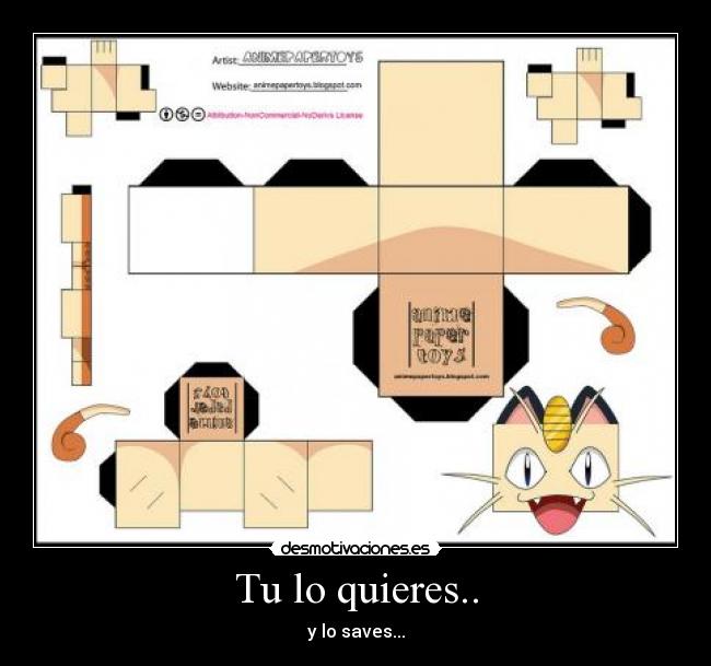 Tu lo quieres.. - y lo saves...