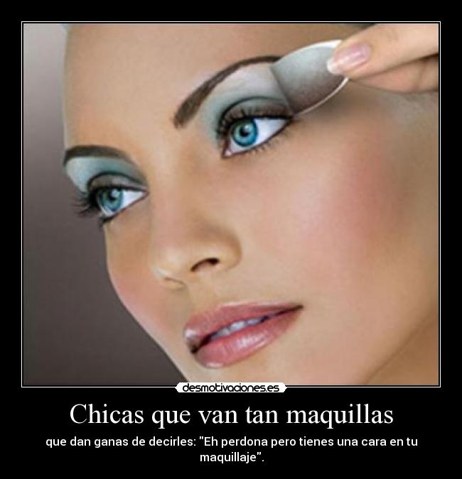 carteles tripleae maquillaje desmotivaciones