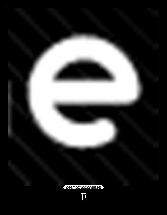 E - 