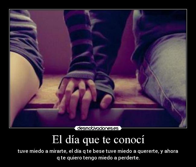 El día que te conocí -