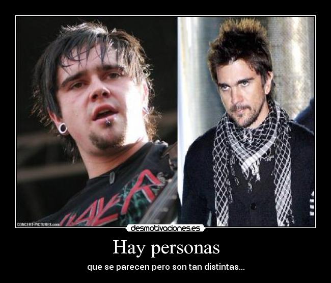 Hay personas - que se parecen pero son tan distintas...