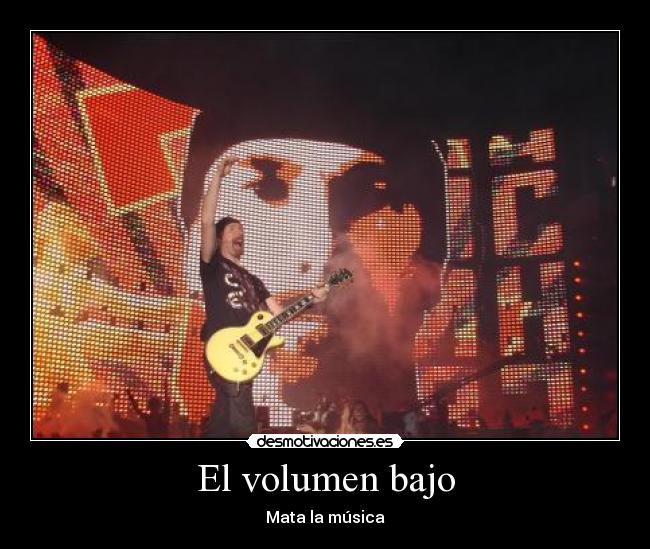 El volumen bajo - Mata la música