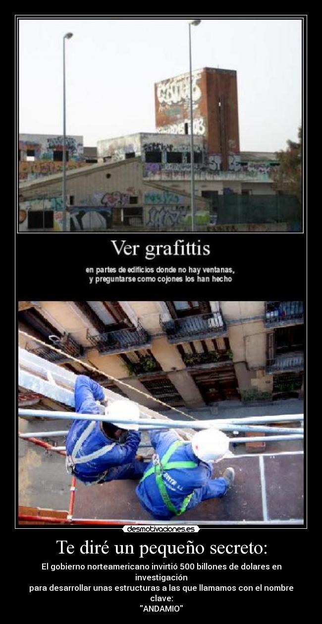 Te diré un pequeño secreto: - 