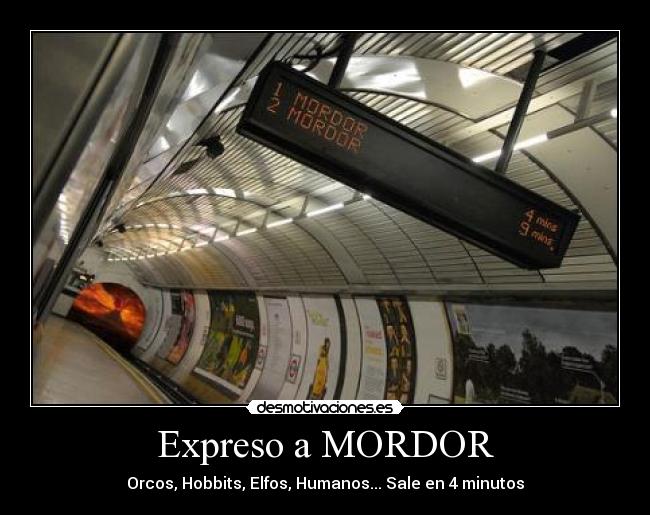 Expreso a MORDOR - 