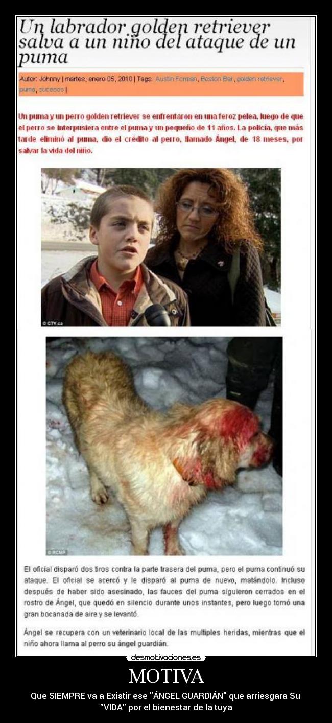 MOTIVA - Que SIEMPRE va a Existir ese ÁNGEL GUARDIÁN que arriesgara Su
VIDA por el bienestar de la tuya