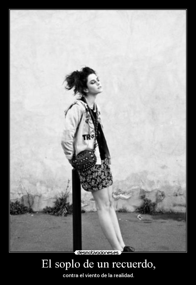 El soplo de un recuerdo, - 
