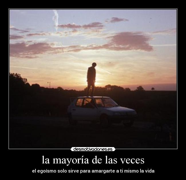 la mayoría de las veces -