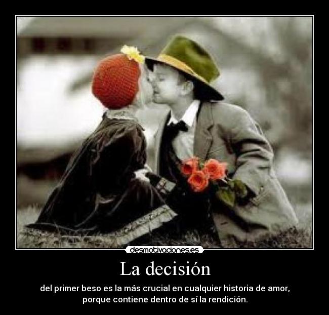 La decisión -