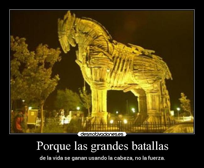 Porque las grandes batallas - 