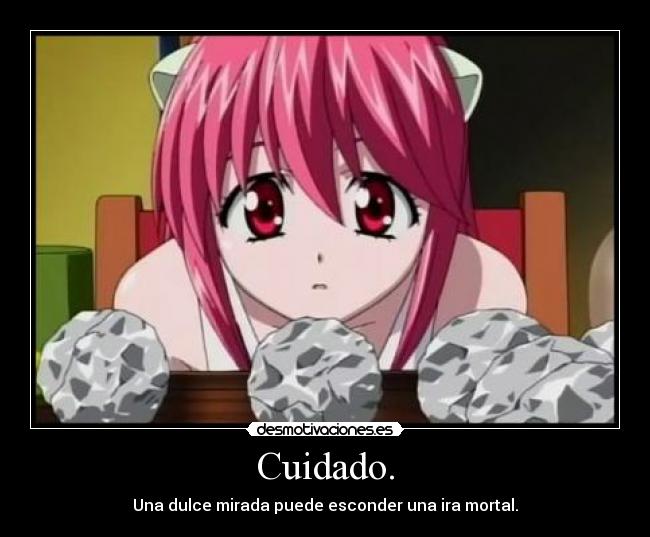 Cuidado. - 