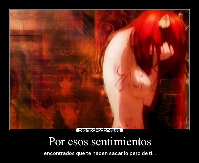 carteles sentimientos eres alguien diferentee desmotivaciones