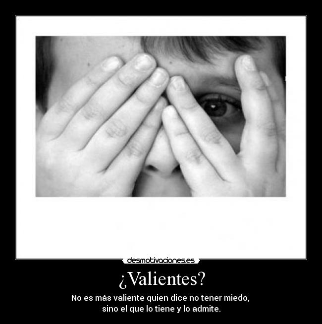 ¿Valientes? - 