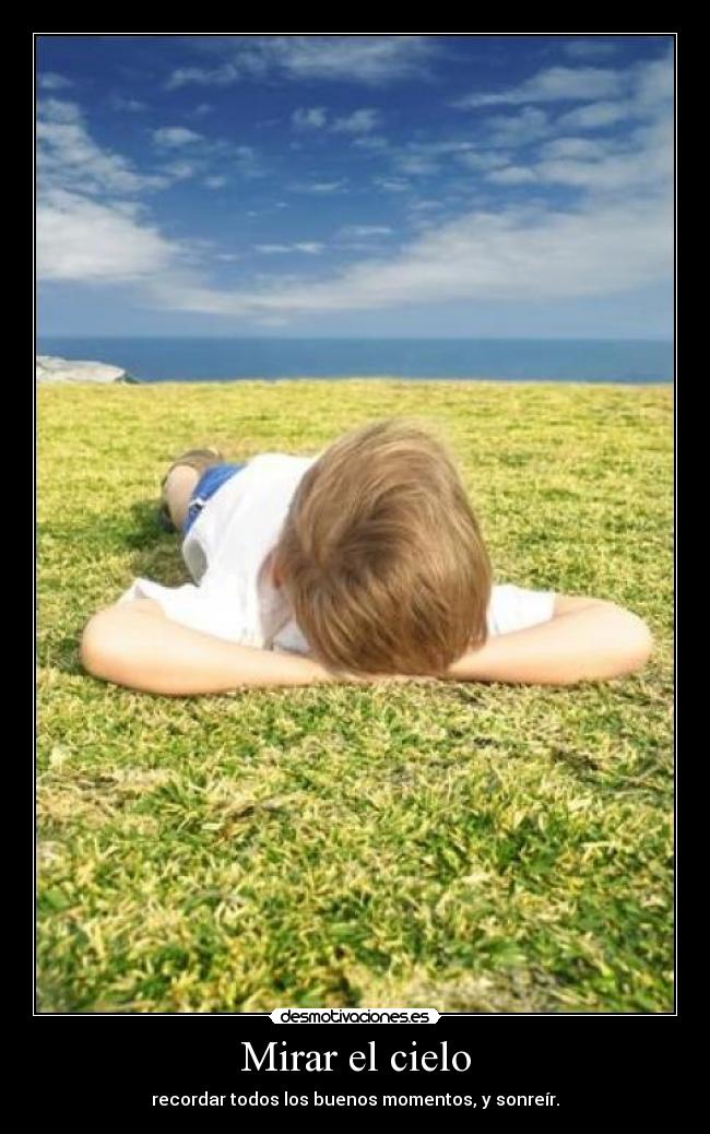 Mirar el cielo -