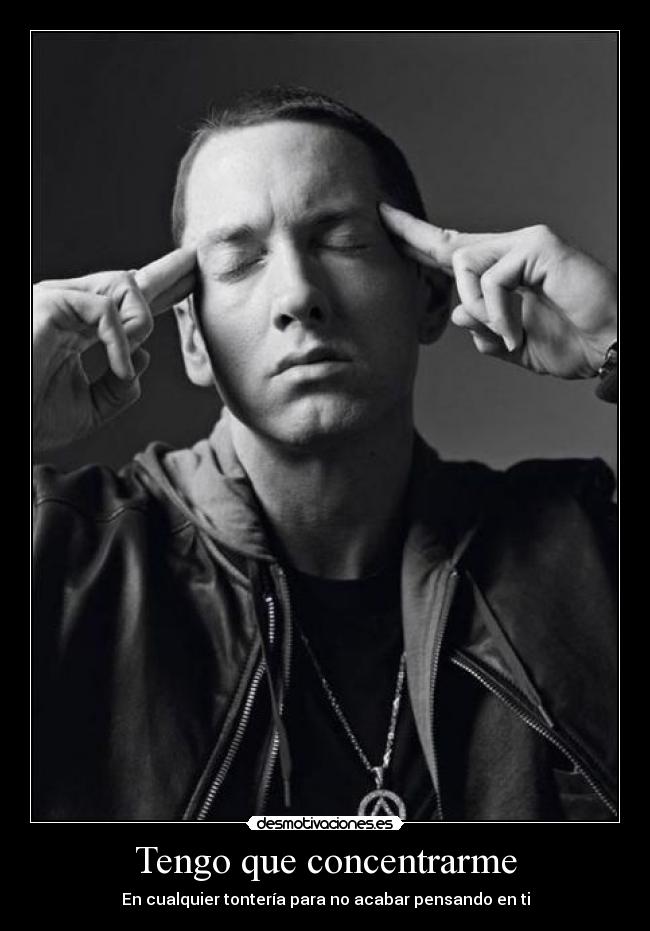 Tengo que concentrarme - 