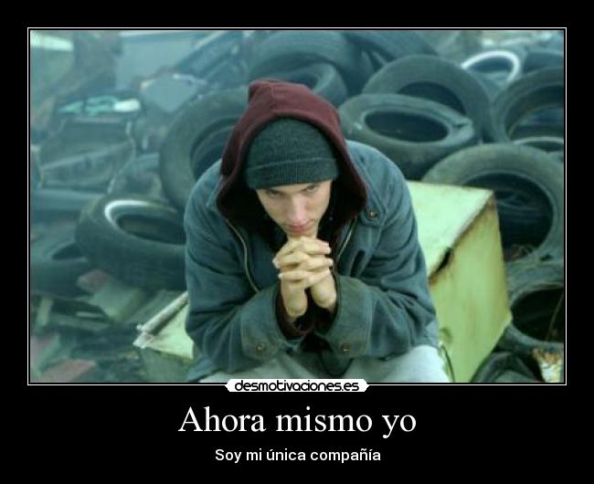 Ahora mismo yo - 