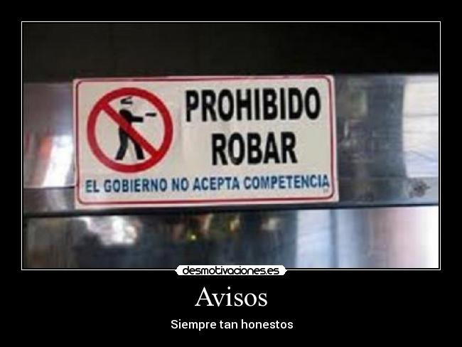 Avisos - Siempre tan honestos