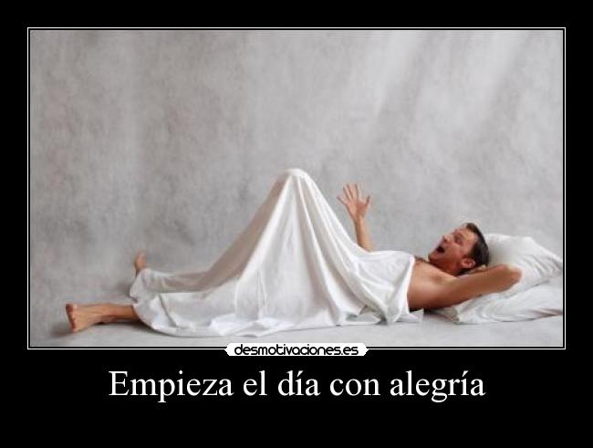 Empieza el día con alegría - 