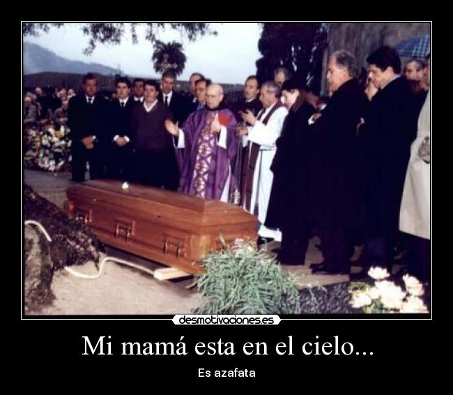 Mi mamá esta en el cielo... - Es azafata
