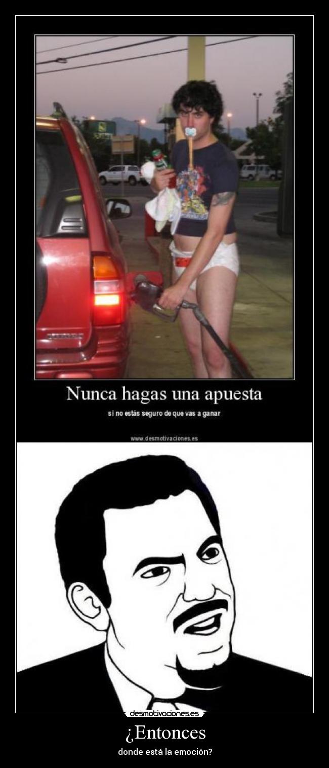 carteles entonces donde esta emocion desmotivaciones