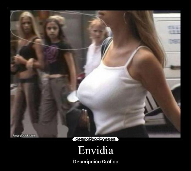 Envidia - Descripción Gráfica