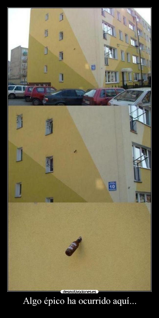 Algo épico ha ocurrido aquí... - 