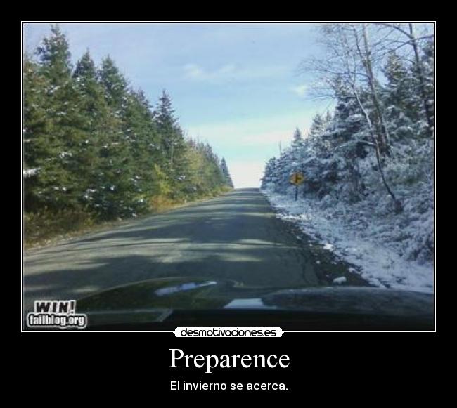 Preparence - El invierno se acerca.