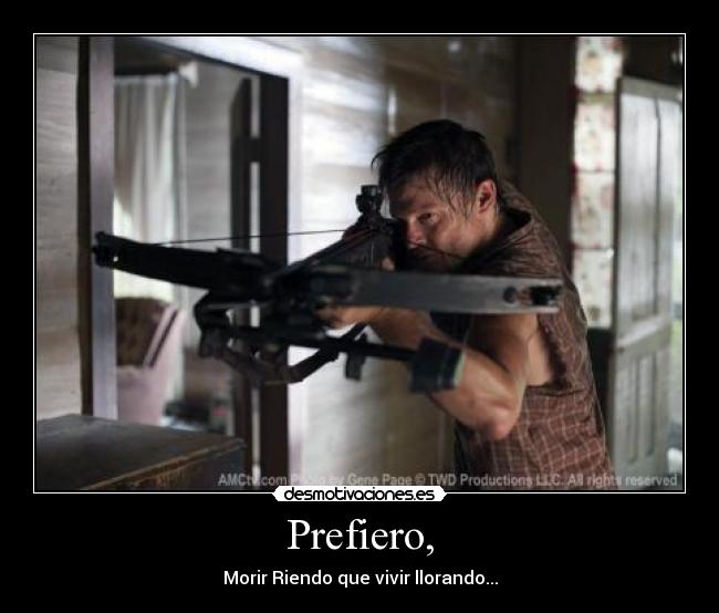 Prefiero, -