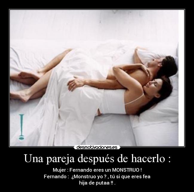Una pareja después de hacerlo : - 