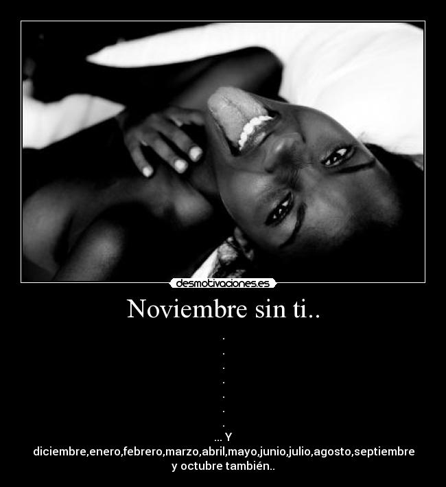 Noviembre sin ti.. -