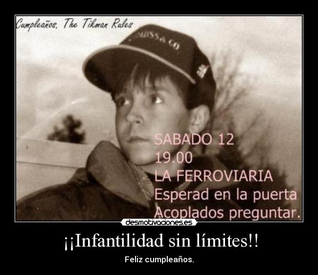 ¡¡Infantilidad sin límites!! -