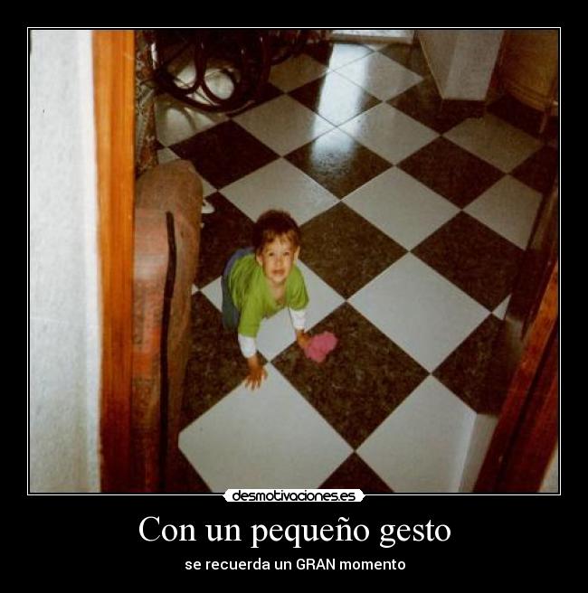 Con un pequeño gesto -