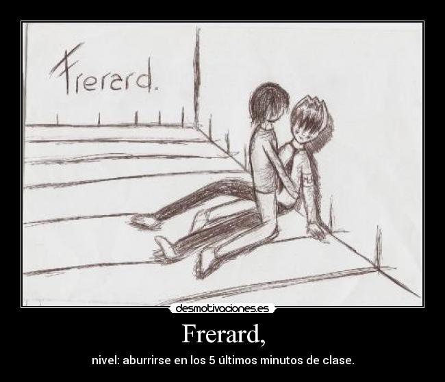 Frerard, -