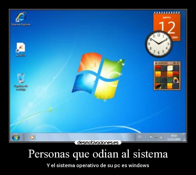 Personas que odian al sistema - 
