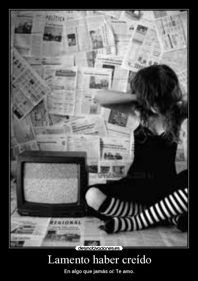 Lamento haber creído -