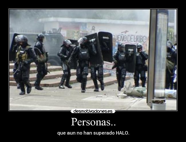Personas.. - que aun no han superado HALO.