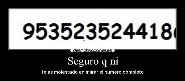 Seguro q ni -