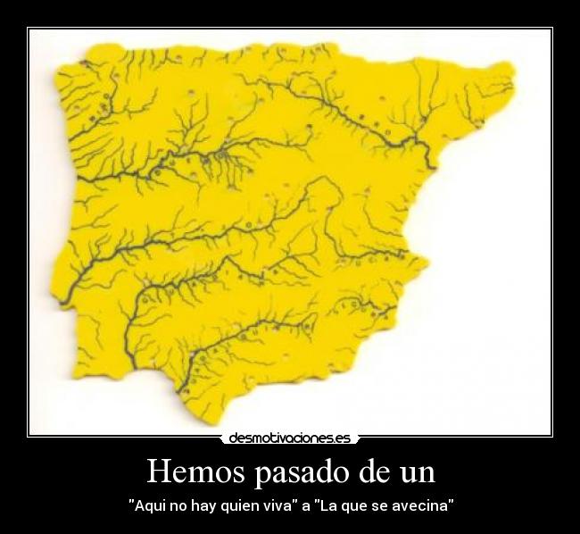 Hemos pasado de un - Aqui no hay quien viva a La que se avecina