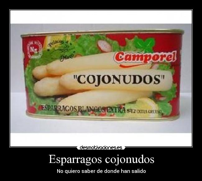 Esparragos cojonudos - 