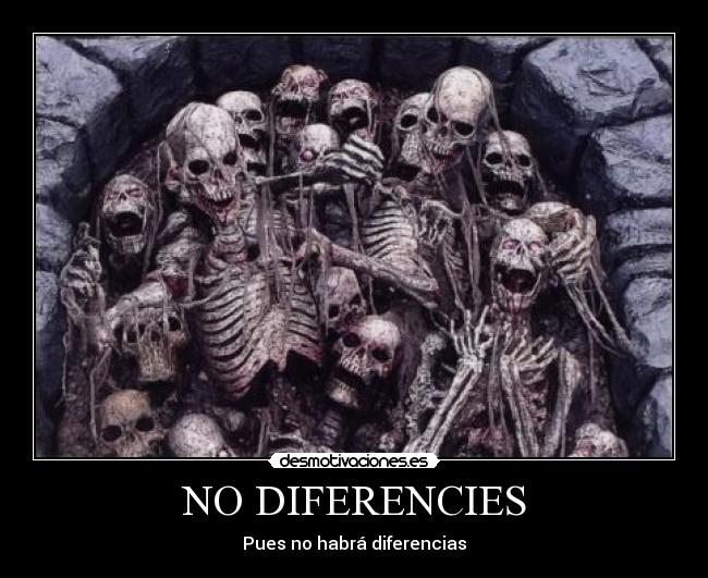 NO DIFERENCIES -