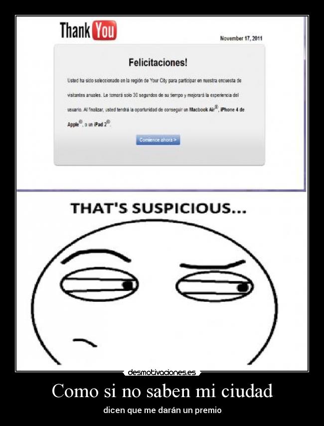 Como si no saben mi ciudad - dicen que me darán un premio
