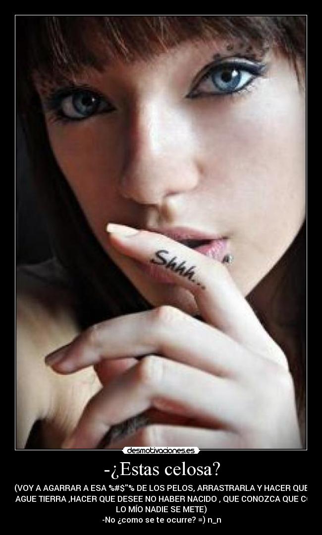 carteles estas celosa desmotivaciones