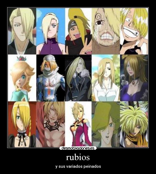 rubios - y sus variados peinados