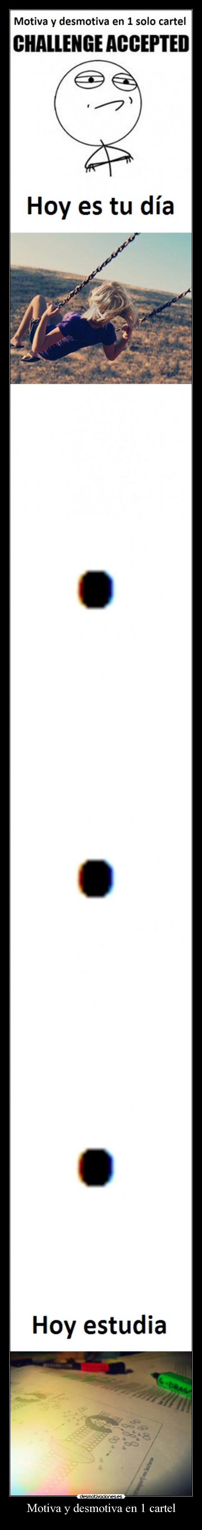 Motiva y desmotiva en 1 cartel - 
