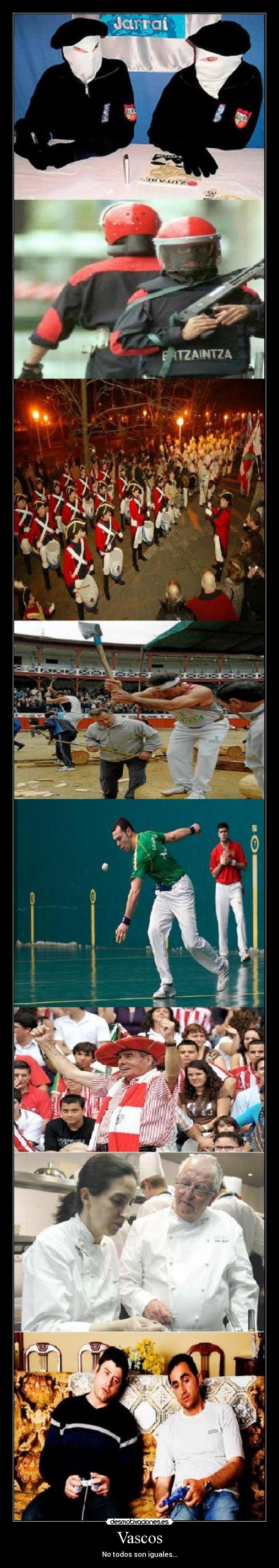 Vascos - No todos son iguales...