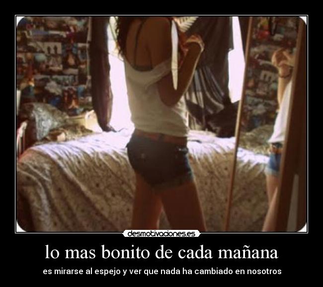 lo mas bonito de cada mañana - 